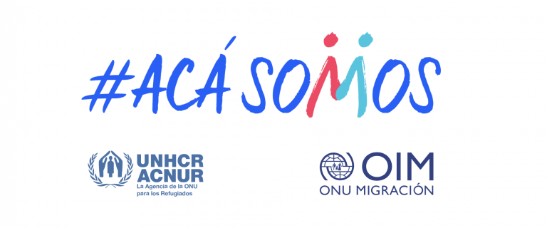 Acá Somos, la campaña de ACNUR y OIM para promover la integración de personas refugiadas y migrantes